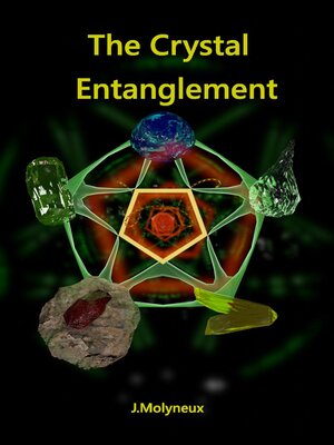 cover image of The Crystal Entanglement